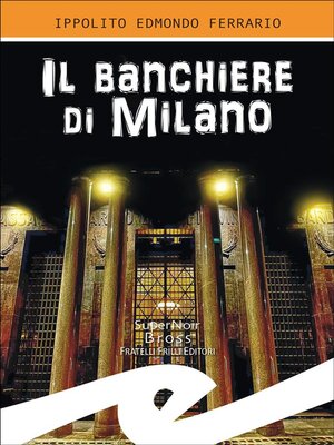 cover image of Il banchiere di Milano